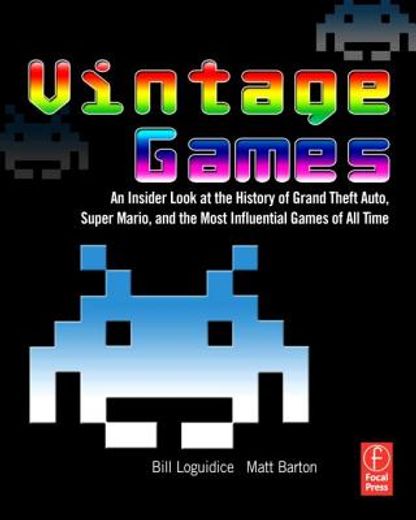 vintage games,an insider look at the history of grand theft auto, super mario, and the most influential games of a