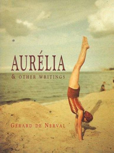 aurelia and other writings (en Inglés)