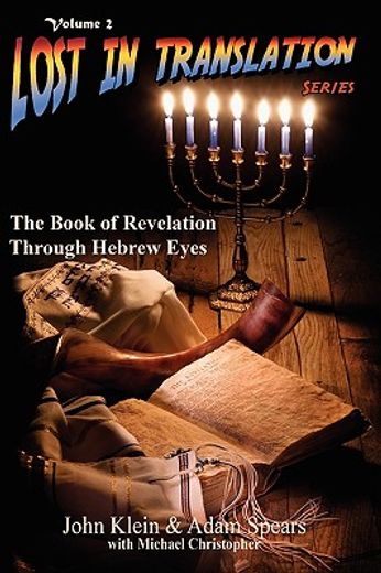 the book of revelation through hebrew eyes (en Inglés)