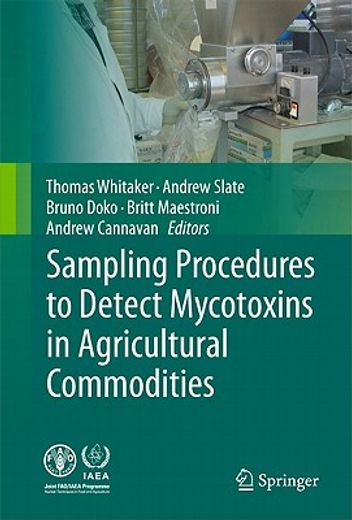 sampling procedures to detect mycotoxins in agricultural commodities