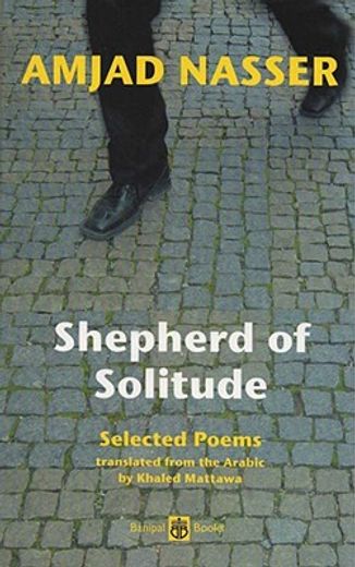 shepherd of solitude,selected poems 1979-2204