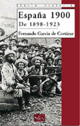 españa 1900: de 1898 a 1923