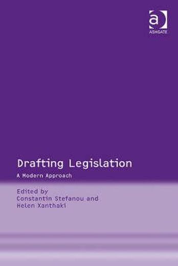 drafting legislation,a modern approach