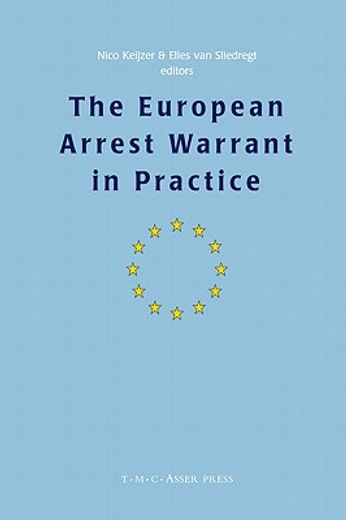 the european arrest warrant in practice