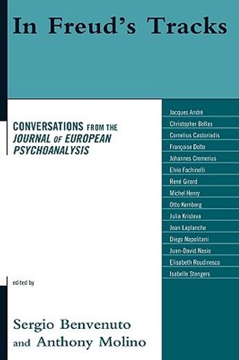 in freud´s tracks,conversations from the journal of european psychoanalysis