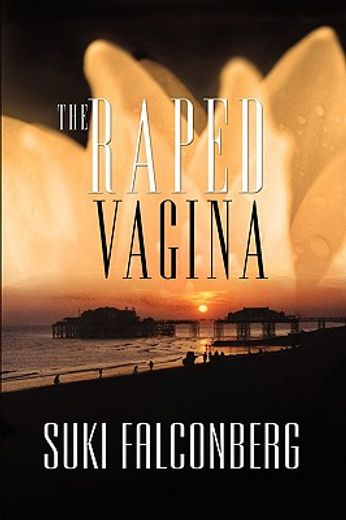 raped vagina