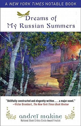 dreams of my russian summers (in English)