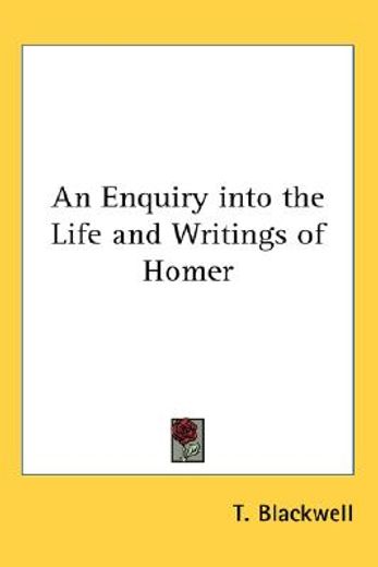 an enquiry into the life and writings of homer