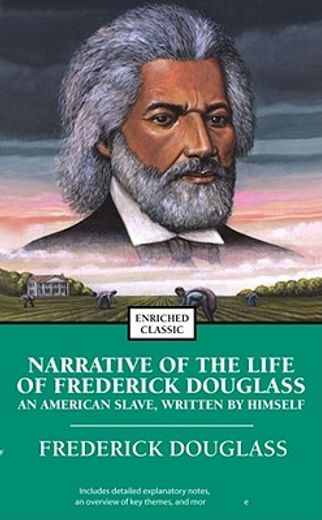 narrative of the life of frederick douglass,an american slave, written by himself