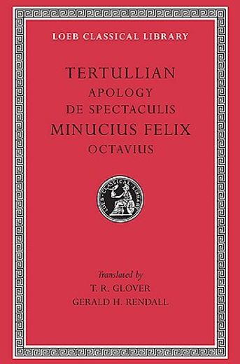 tertullian,apology and de spectaculis