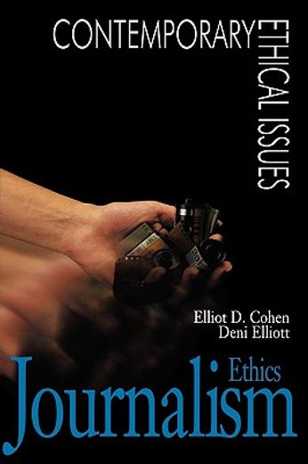 journalism ethics,a reference handbook