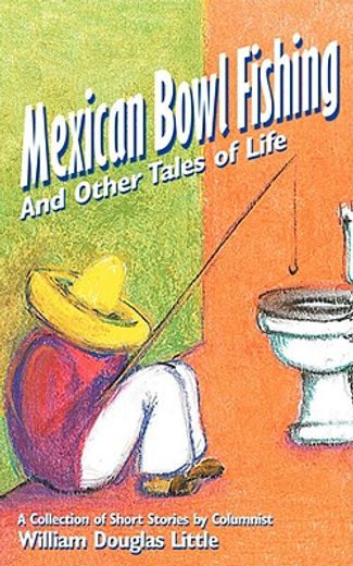mexican bowl fishing
