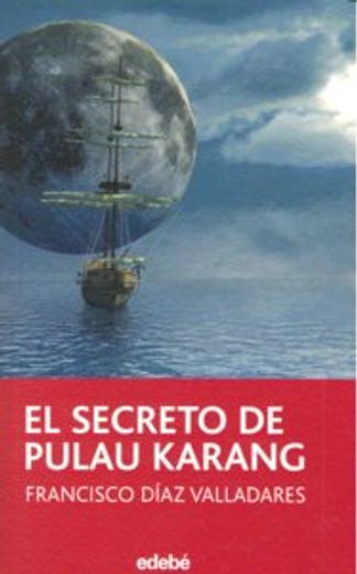 El secreto de Pulau Karang (PERISCOPIO)