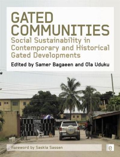 gated communities,social sustainability in contemporary and historical gated developments