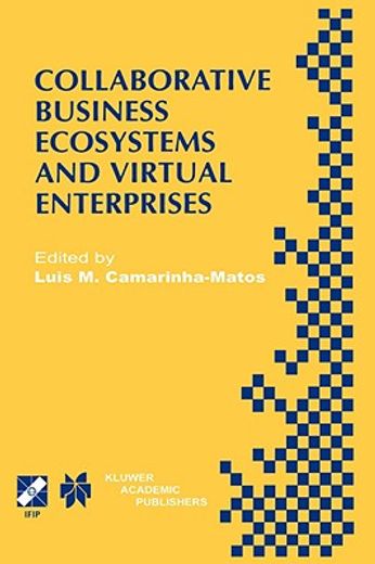 collaborative business ecosystems and virtual enterprises (en Inglés)
