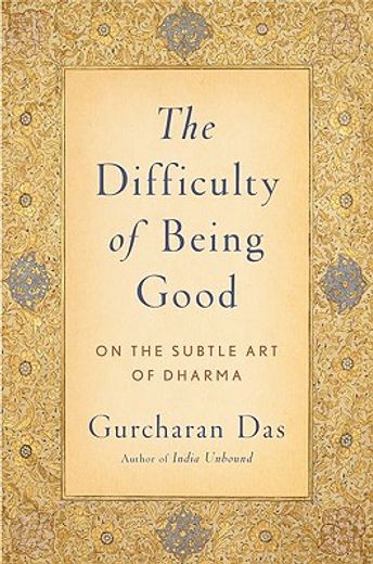 the difficulty of being good,on the subtle art of dharma