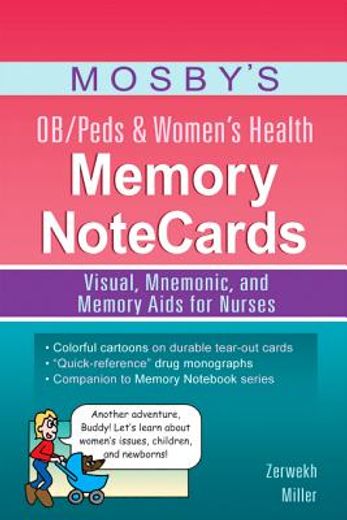 mosby ` s ob/peds & women ` s health memory notecards: visual, mnemonic, and memory aids for nurses (in English)