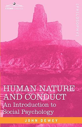 human nature and conduct: an introduction to social psychology