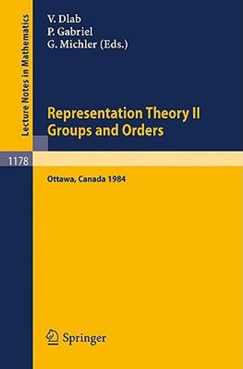 representation theory ii. proceedings of the fourth international conference on representations of algebras, held in ottawa, canada, august 16-25, 1984 (en Inglés)