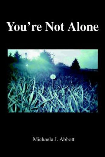 you´re not alone