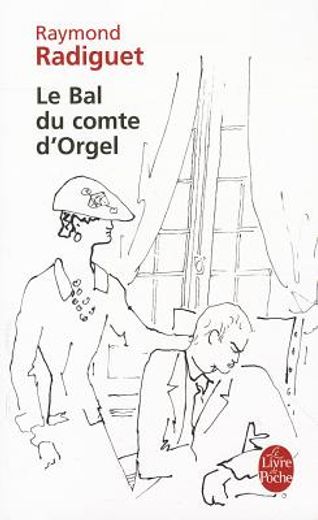 Le Bal Du Comte D'Orgel (in French)