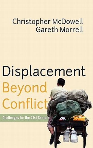 displacement beyond conflict,challenges for the 21st century