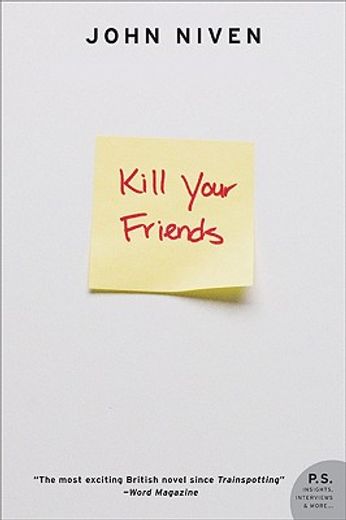 kill your friends (en Inglés)