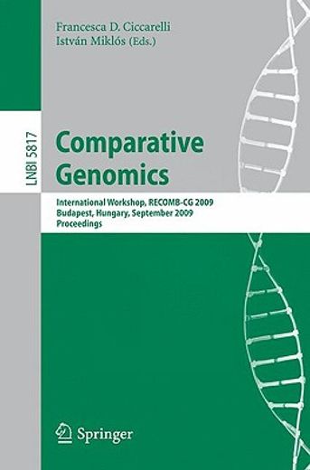 comparative genomics,international workshop, recomb-cg 2009, budapest, hungary, september 27-29, 2009, proceedings