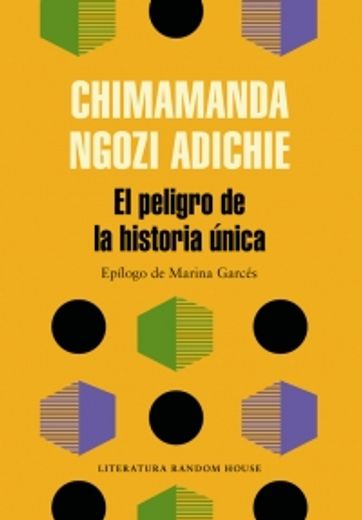 El Peligro de la Historia Única