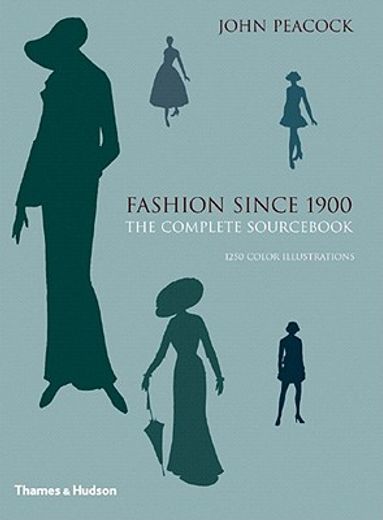 fashion since 1900,the complete sourc