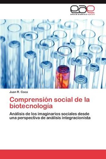 comprensi n social de la biotecnolog a (in Spanish)