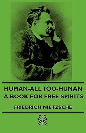 human - all-too-human - a book for free