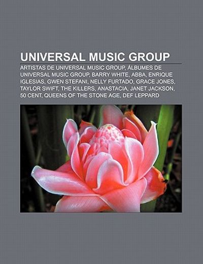 Libro Universal Music Group: Artistas De Universal Music Group, Lbumes ...