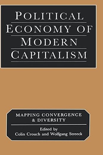 political economy of modern capitalism (en Inglés)