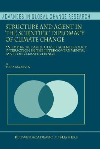 structure and agent in the scientific diplomacy of climate change (in English)