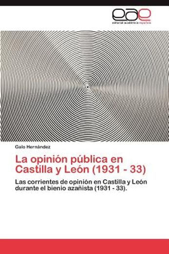 la opini n p blica en castilla y le n (1931 - 33)