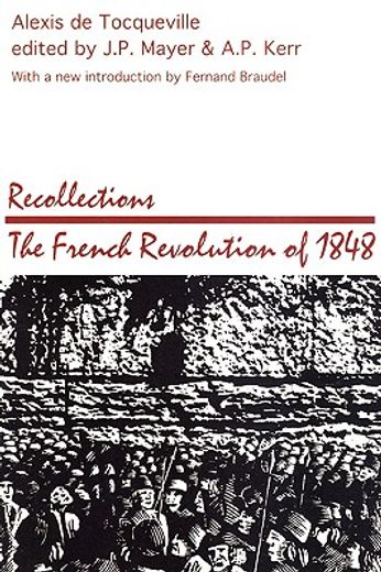 recollections,the french revolution of 1848