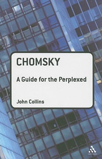 chomsky,a guide for the perplexed