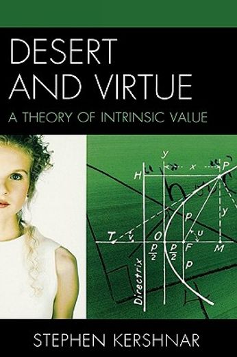 desert and virtue,a theory of intrinsic value
