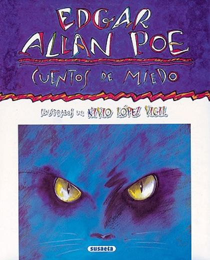 Edgar Allan Poe.Cuentos De Miedo (Autores Celebres)