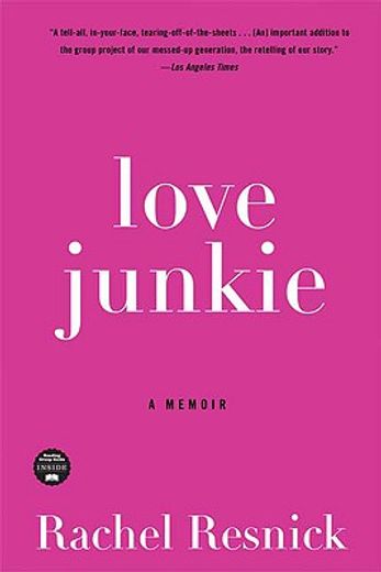 love junkie,a memoir