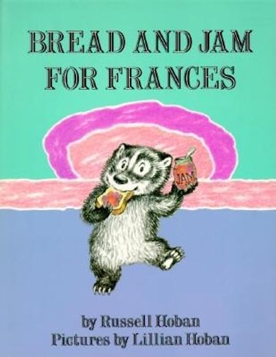 bread and jam for frances (in English)