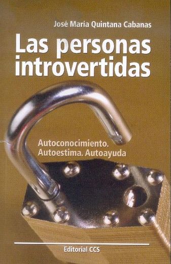 las personas introvertidas. autoconocimiento. autoestima. autoayuda (in Spanish)