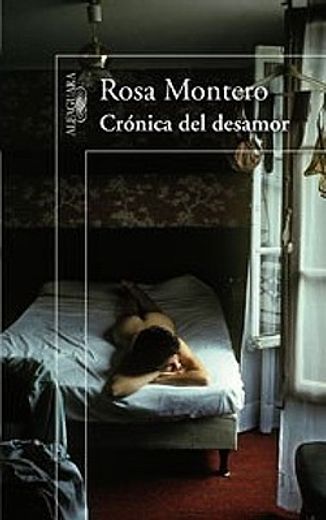 CRONICA DEL DESAMOR (in Spanish)