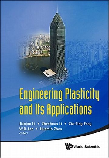 engineering plasticity and its applications,proceedings of 10th asia-pacific conference, wuhan, china, 15-17 november 2010