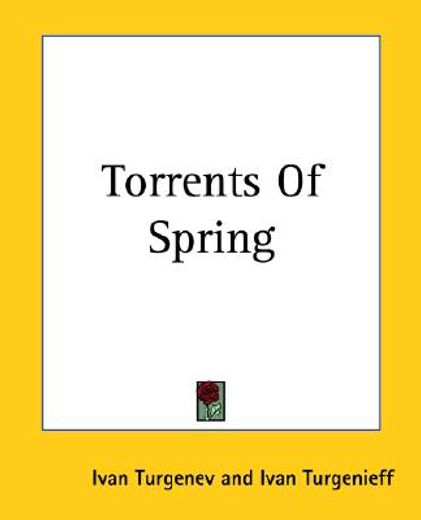 torrents of spring