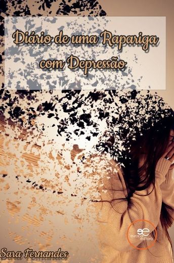 Diario de uma Rapariga com Depresso (en Portugués)