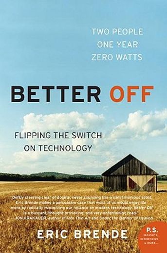 better off,flipping the switch on technology (en Inglés)