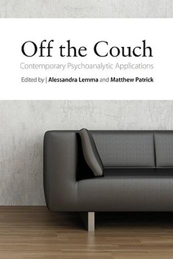 off the couch,contemporary psychoanalytic applications