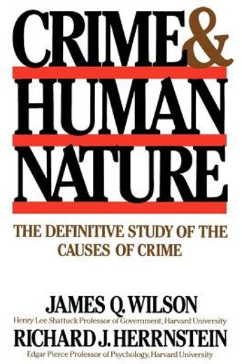 crime and human nature (en Inglés)